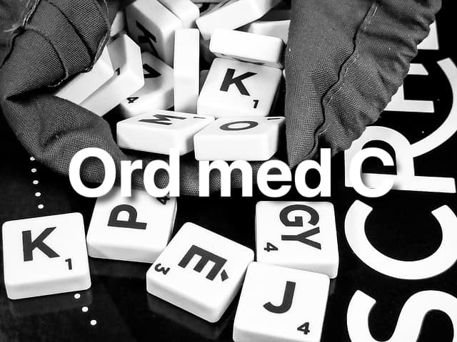 Ord med C i Wordfeud – Komplett Lista